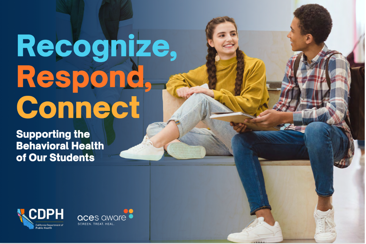 Recognize, Respond, Connect: Supporting the Behavioral Health of Our Students